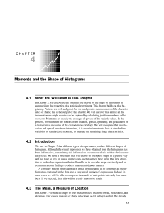 Moments and the Shape of Histograms
