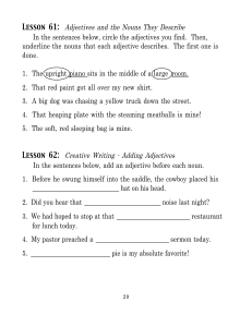 Lesson 61: Adjectives and the Nouns They Describe In the
