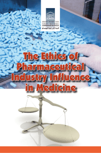 The Ethics of Pharmaceutical Industry Influence in Medicine (English)