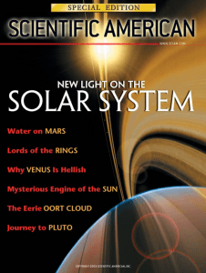 New Light on the Solar System