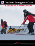 Outdoor Emergency Care Refresher Workbook