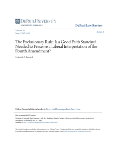 The Exclusionary Rule: Is a Good Faith Standard