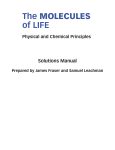 The MOLECULES of LIFE