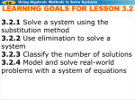 3.2.1 Solve a system using the substitution method 3.2.2 Use