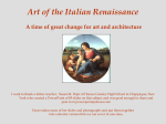 Art of the Italian Renaissance A time of great change for art and