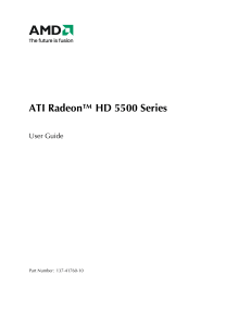 ATI Radeon™ HD 5500 Series