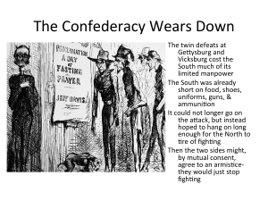 The Confederacy Wears Down