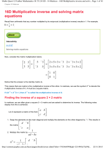 16D Multiplicative inverse and solving matrix equations