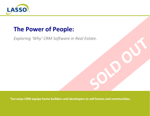 The Power of People: Exploring `Why` CRM Software in Real Estate