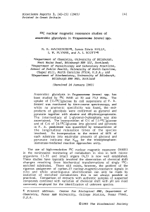 C nuclear magnetic resonance studies of anaerobic