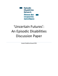 `Uncertain Futures`: An Episodic Disabilities Discussion
