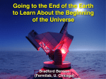 Going to the End of the Earth to Learn About the Beginning of the