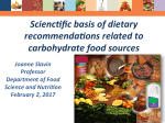 Scientific basis of dietary recommendations related to carbohydrate