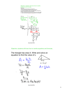 The triangle has area A. Write and solve an equation to