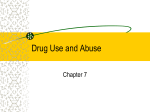 The Use and Abuse of Psychoactive Drugs