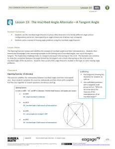 Lesson 13: The Inscribed Angle Alternate—A Tangent Angle