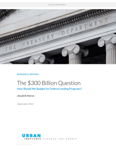 The $300 Billion Question: How Should We Budget