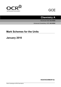 Chemistry A Mark Schemes for the Units January 2010