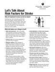 Let`s Talk About Risk Factors for Stroke Why is it important to know