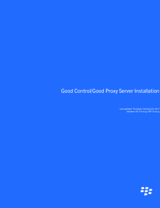 Good Control/Good Proxy Server Installation