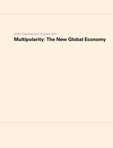 Multipolarity: The New Global Economy