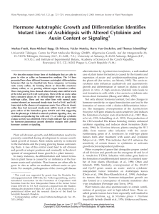 Hormone Autotrophic Growth and Differentiation