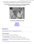 A.D.Hershey and Martha Chase (1952). Independent Function of