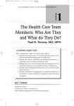 The Health Care Team Members: Who Are They and What do They