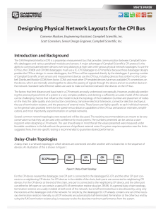 Designing Physical Network Layouts for the CPI Bus