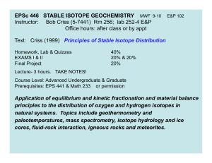 EPSc 446 STABLE ISOTOPE GEOCHEMISTRY Instructor: Bob Criss