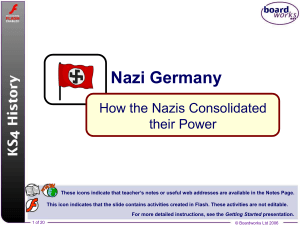 4. Nazi Germany - How the Nazis Consolidated