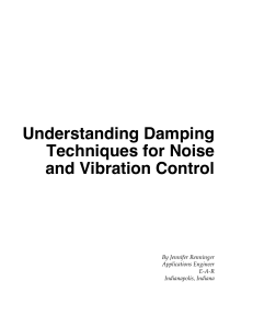 Understanding Damping Techniques for Noise and Vibration Control