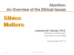 Abortion: An Overview of the Ethical Issues