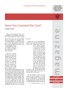 Have You Counted the Cost?