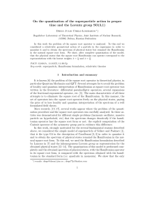 On the quantization of the superparticle action in proper time and the