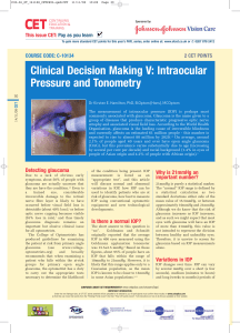 Clinical Decision Making V: Intraocular Pressure and Tonometry