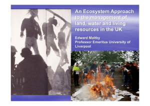 An ecosystem approach to the management of land, water and living