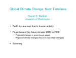 Global Climate Change: New Timelines