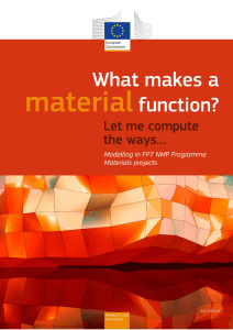 What makes a material function? Let me