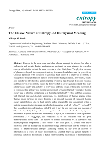 The Elusive Nature of Entropy and Its Physical Meaning