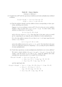 Math 60 – Linear Algebra Solutions to Midterm 1 (1) Consider the