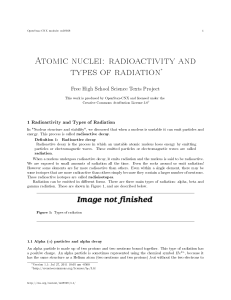 Atomic nuclei: radioactivity and types of radiation