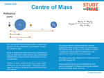 Centre of Mass