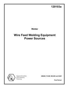 Wire Feed Welding Equipment Power Sources