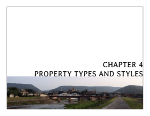 CHAPTER 4 PROPERTY TYPES AND STYLES