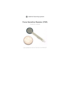 Force Sensitive Resistor (FSR)