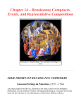 Chapter 14 – Renaissance Composers, Events, and Representative