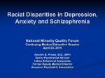 Racial Disparities in Depression, Anxiety and Schizophrenia