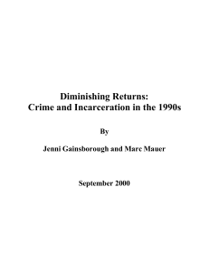 Crime and Incarceration in the 1990s