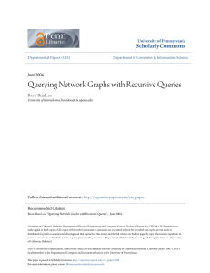 Querying Network Graphs with Recursive Queries